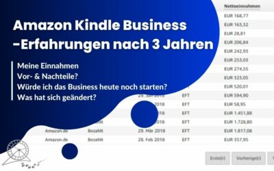 Meine Amazon Kindle Business Erfahrungen nach 3 Jahren